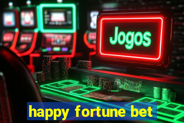 happy fortune bet